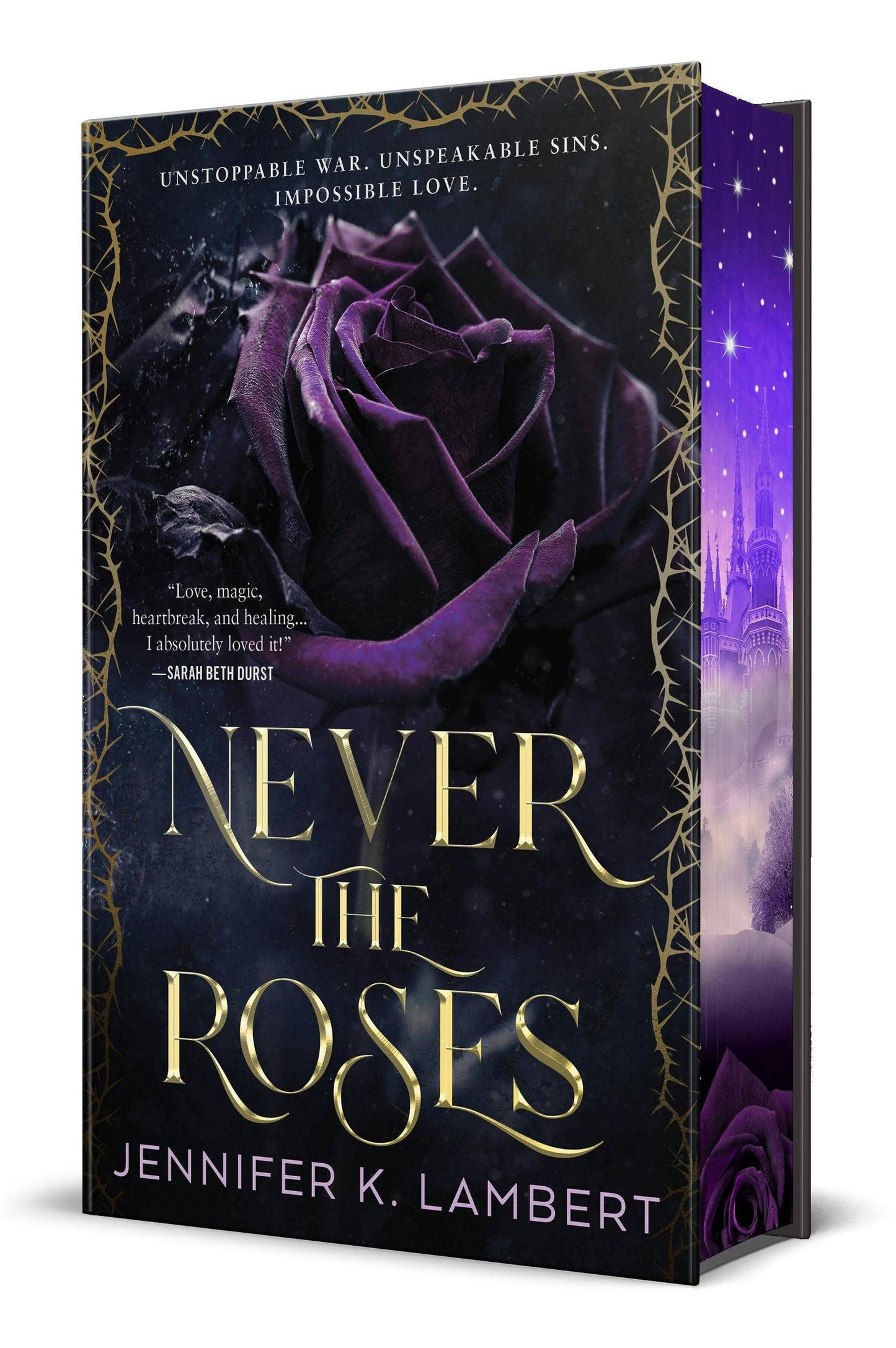 Never The Roses (Stenc Edge) by Jennifer K Lambert
