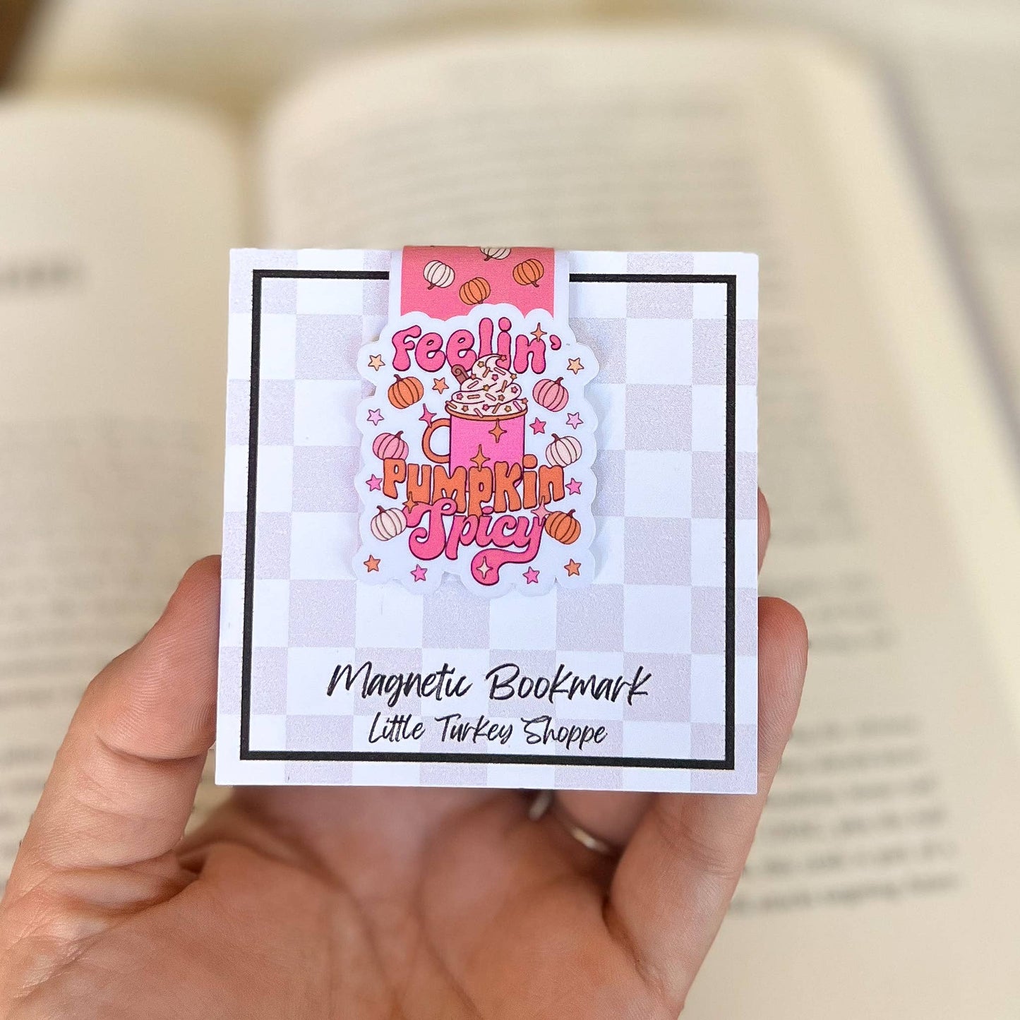 Feelin' Pumpkin Spicy Magnetic Bookmark