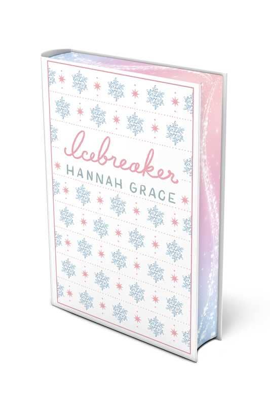 Icebreaker: Deluxe Edition Hardcover by Hannah Grace
