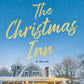 Christmas Inn: A Novel by Pamela Kelley