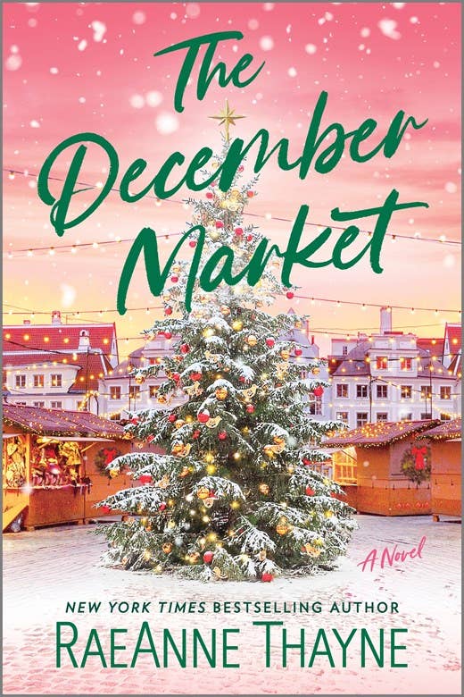 The December Market : RaeAnne Thayne