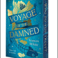 Voyage of the Damned by Francis White