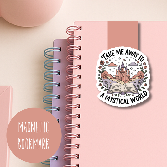 Take Me Away to a Mystical World Magnetic Bookmark