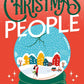 Christmas People: A Novel by Iva-Marie Palmer