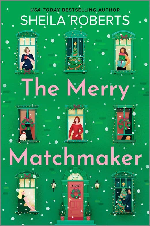 The Merry Matchmaker by Sheila Roberts