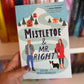Mistletoe & Mr. Right
