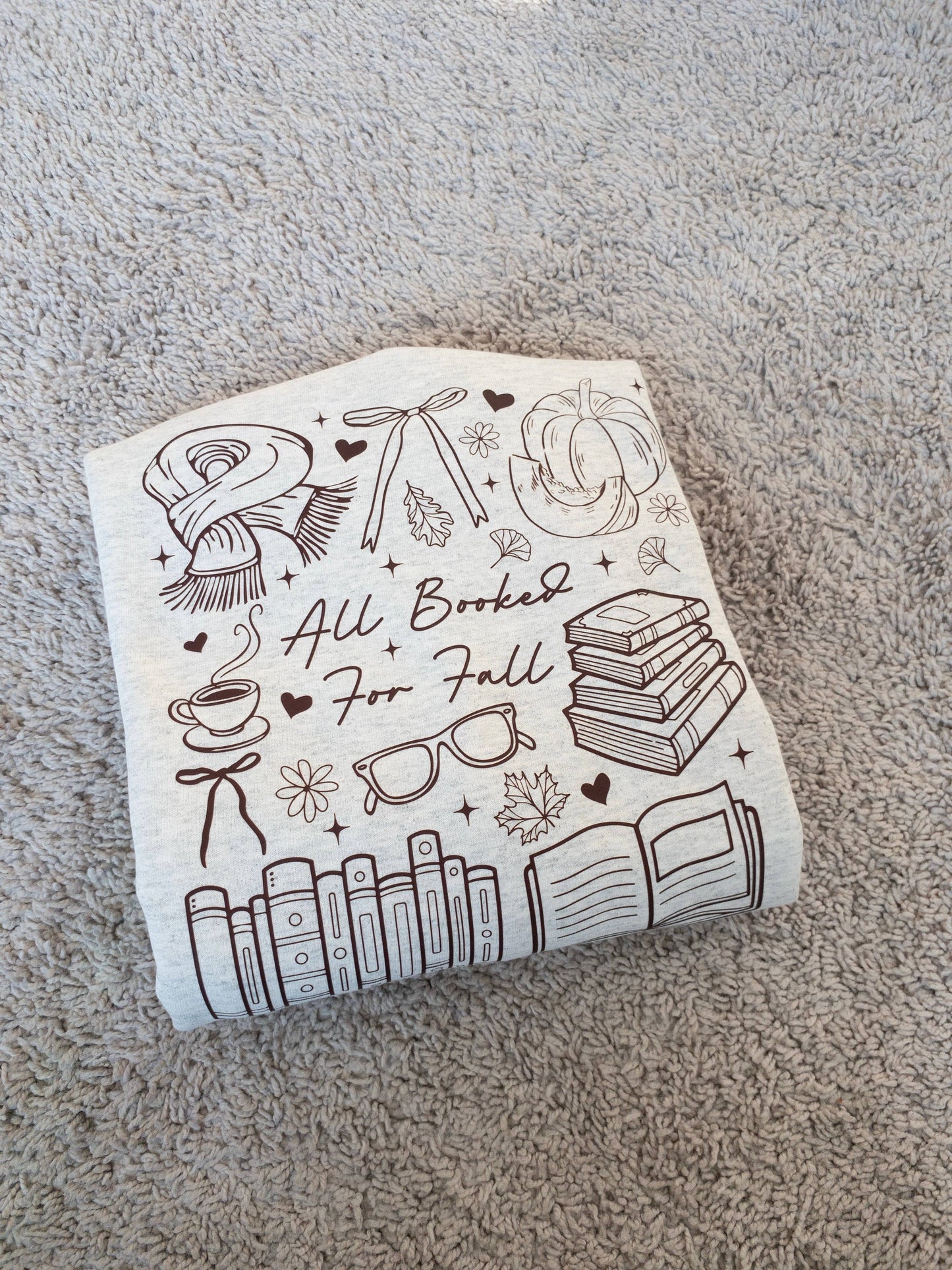 All Booked for Fall Cozy Book Lover Sweatshirt