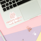 Pretty Girls Read Books Stickers / Bookish Merch